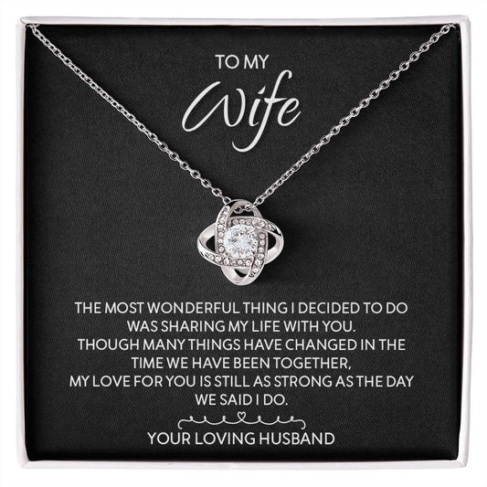 My Wife | You are my everything - Love Knot Necklace